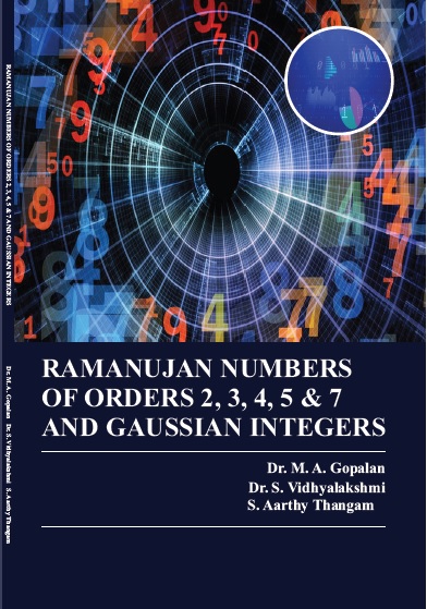 RAMANUJAN NUMBERS OF ORDERS 2, 3, 4, 5 & 7 AND GAUSSIAN INTEGERS
