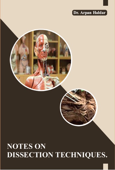 NOTES ON DISSECTION TECHNIQUES