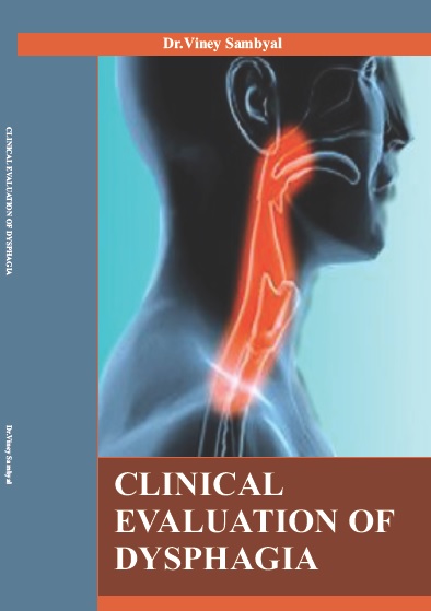 CLINICAL EVALUATION OF DYSPHAGIA