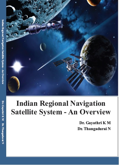 Indian Regional Navigation Satellite System - An Overview