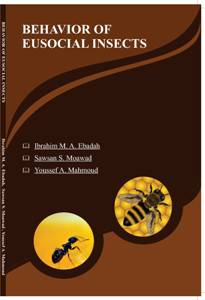 BEHAVIOR OF EUSOCIAL INSECTS