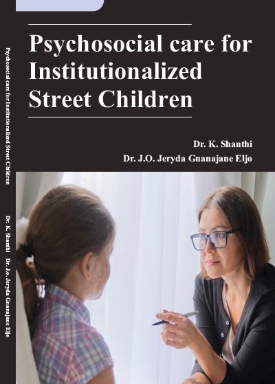 PSYCHOSOCIAL CARE FOR INSTITUTIONALIZED STREET CHILDREN