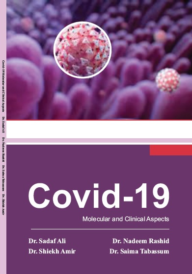 COVID-19 MOLECULAR AND CLINICAL ASPECTS