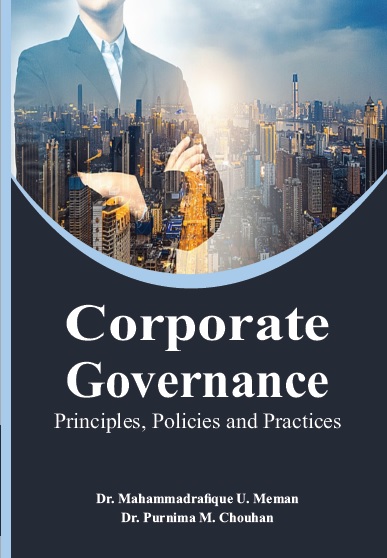 CORPORATE GOVERNANCE: PRINCIPLES, POLICIES AND PRACTICES